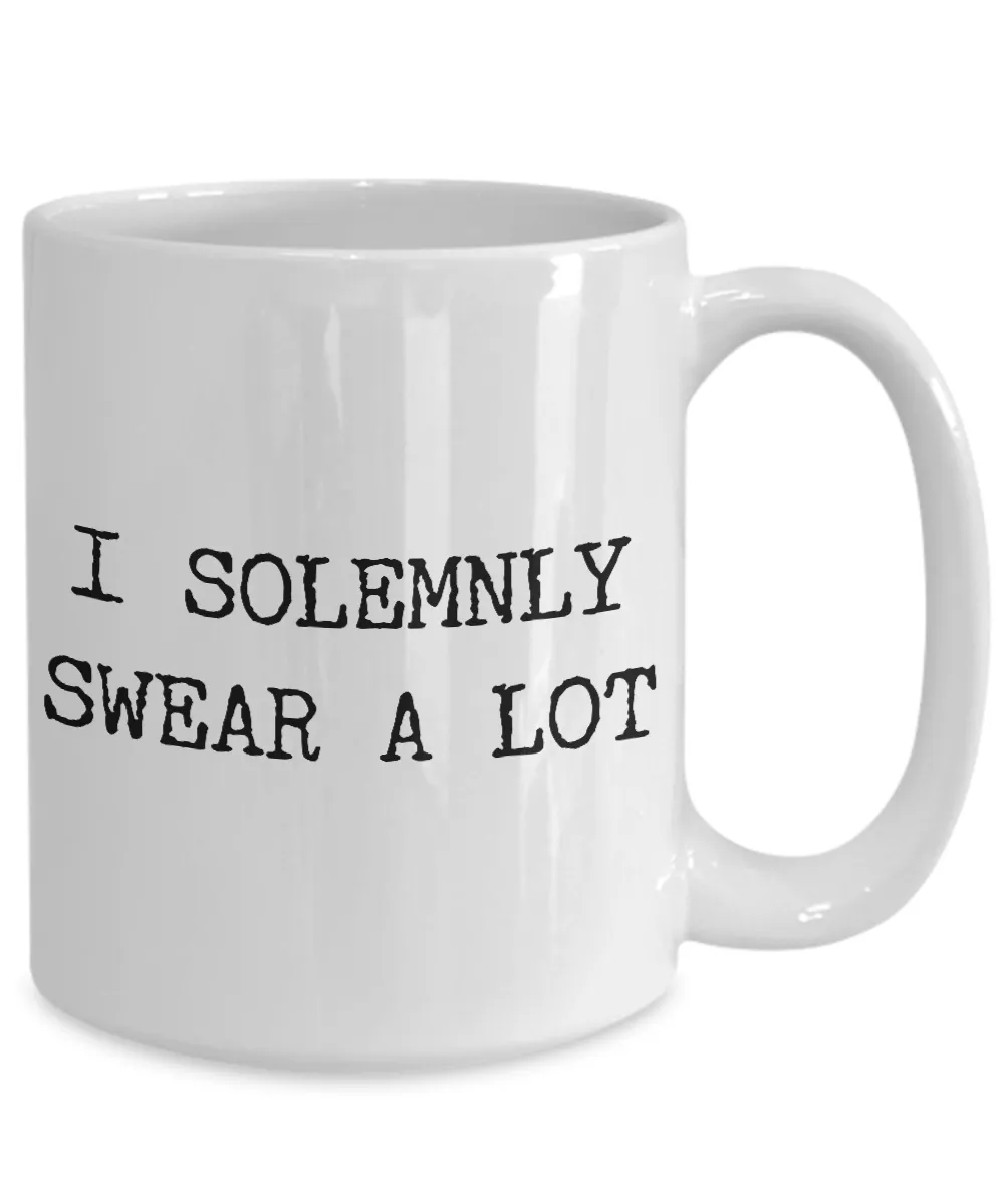 I Solemnly Swear a Lot Mug Ceramic Coffee Cup