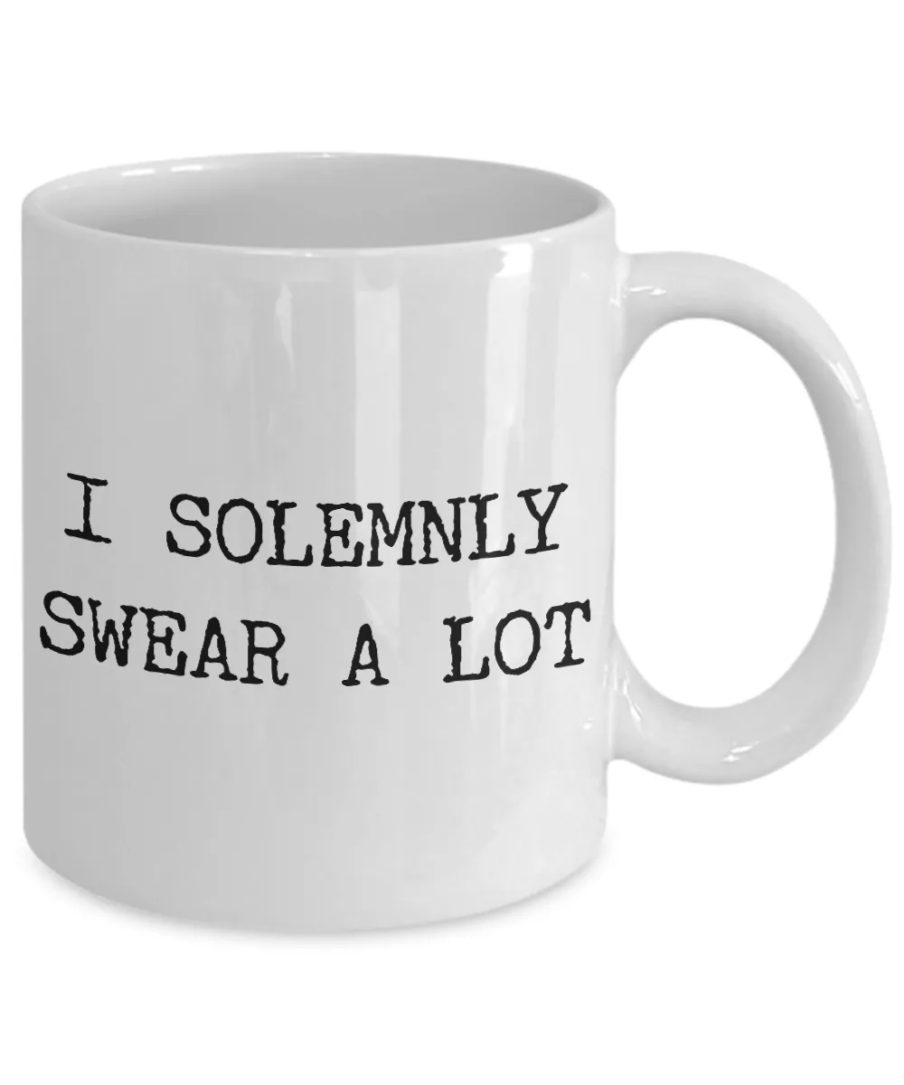 I Solemnly Swear a Lot Mug Ceramic Coffee Cup