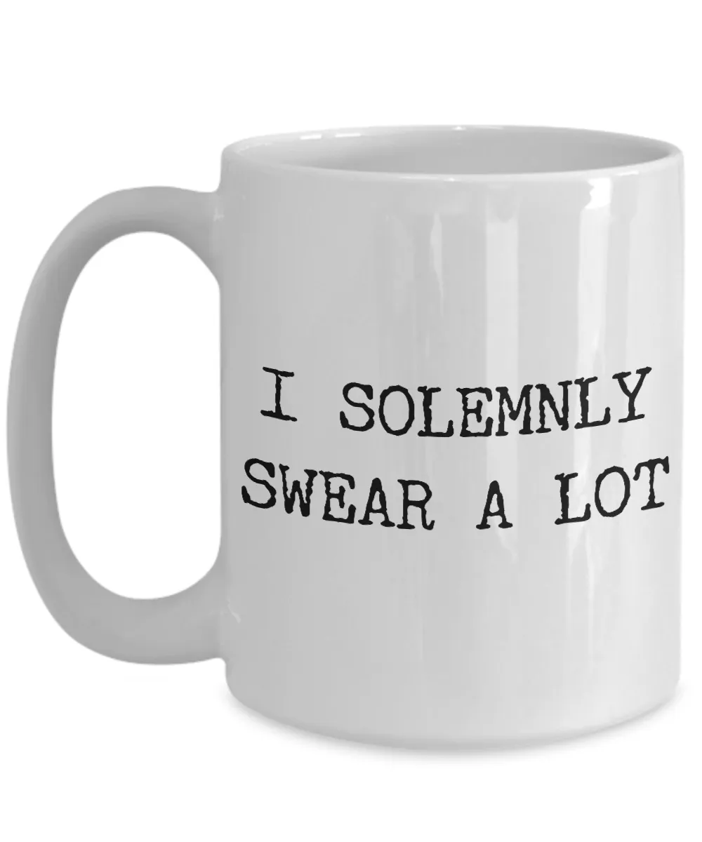I Solemnly Swear a Lot Mug Ceramic Coffee Cup