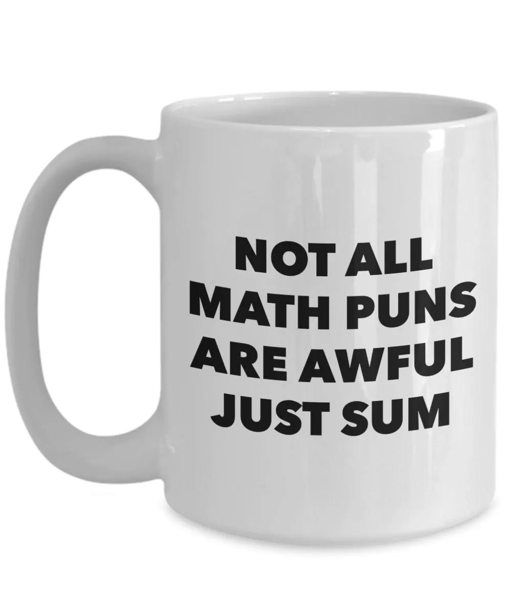 Math Pun Mug Puns Coffee Cup Gifts