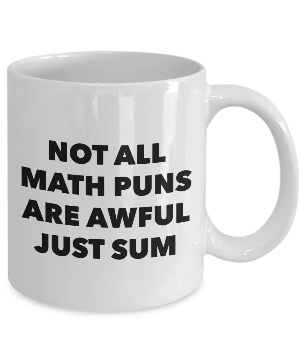 Math Pun Mug Puns Coffee Cup Gifts